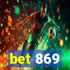 bet 869